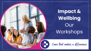 Impact and wellbeing workshops